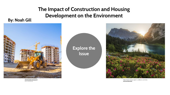 The Impact of Construction and New Housing Developments on the ...
