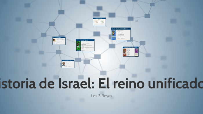 Historia de Israel El reino unificado... by Alexis Rodríguez on Prezi