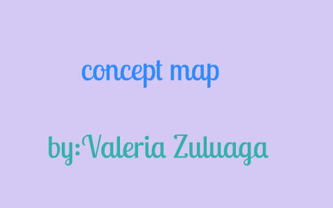 concept map of the 4 term by vale zuluaga on Prezi