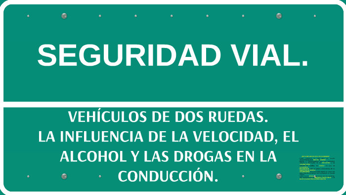 Seguridad Vial By On Prezi 5086