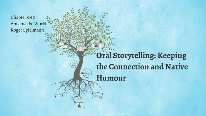 oral-storytelling-keeping-the-connection-by-candice-larochelle