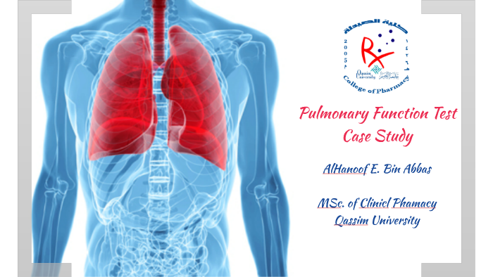 Pulmonary Function Test By Alhanoof Esam On Prezi