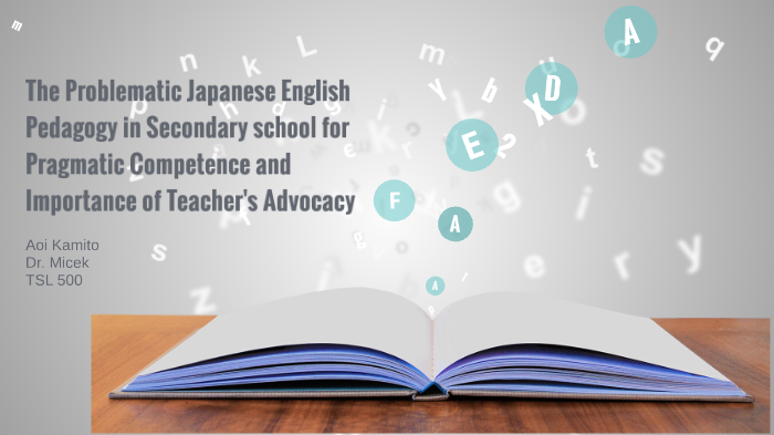 The Problematic Japanese English Pedagogy of Pragmatci Competence by ...
