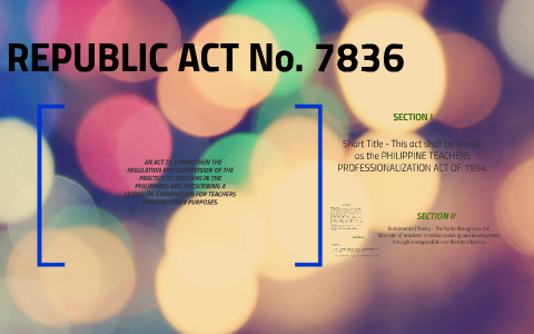 REPUBLIC ACT No. 7836 By Enjielou Quibod On Prezi Next