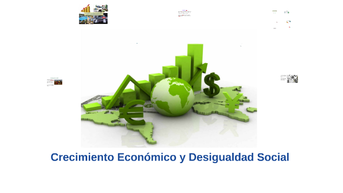 Crecimiento Economico Y Desigualdad Social By Francisco Alejandro ...