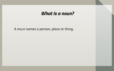 what kind of noun names a specific person place or thing