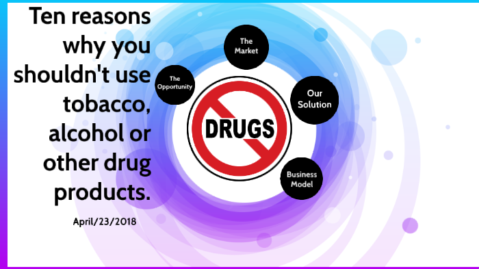 Ten Reasons Why You Shouldn T Do Drugs By John Fakayode