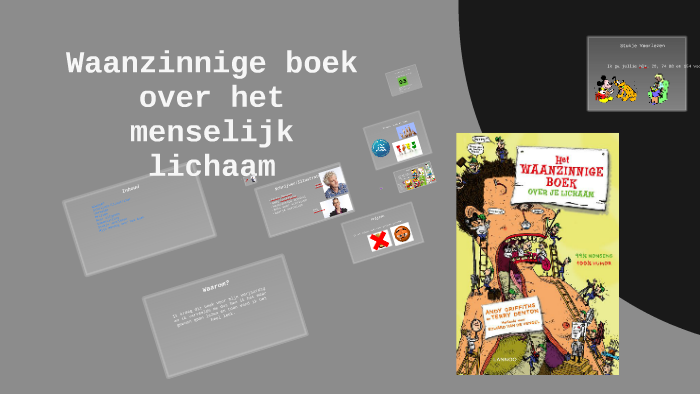 Waanzinnige boek over het menselijk lichaam by Ach Berkvens on Prezi