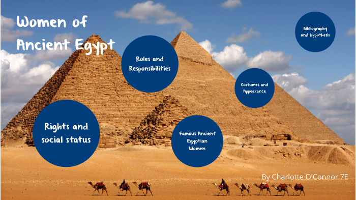 Women of Ancient Egypt by Charlotte O'Connor on Prezi