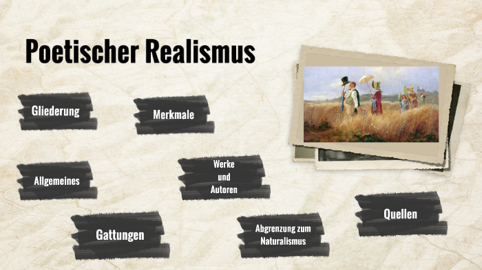 Poetischer Realismus By Moritz Wischer On Prezi