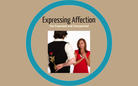 Affectionate Communication by EmilyAnn Brueck on Prezi