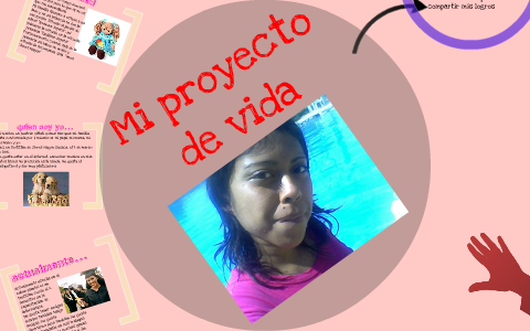 Mi proyecto de vida by gomez citlali on Prezi