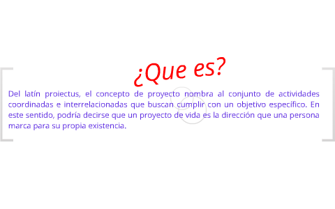 Proyecto de Vida by Astrid Zuluaga Suarez on Prezi