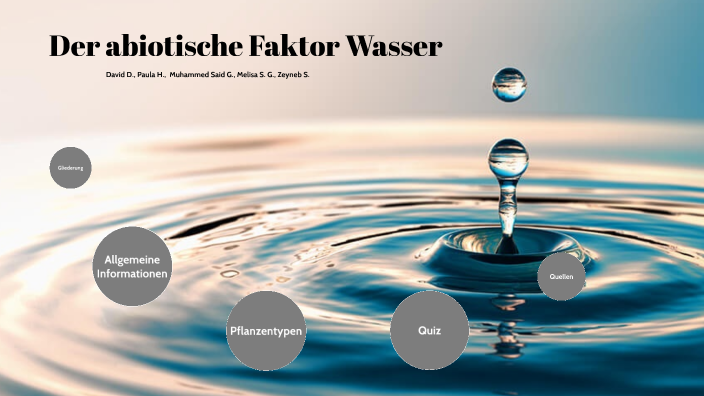 Wasser Als Abiotischer Faktor Ökofaktoren: Abiotischer Faktor Wasser by Zeyneb Sönmez on Prezi