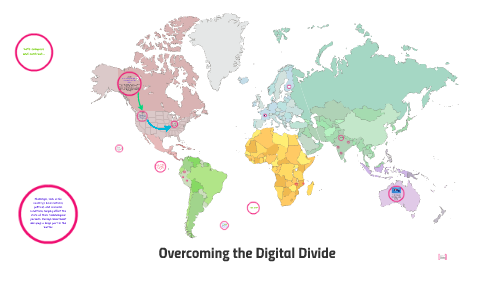 Overcoming the Digital Divide by Danii Brown on Prezi