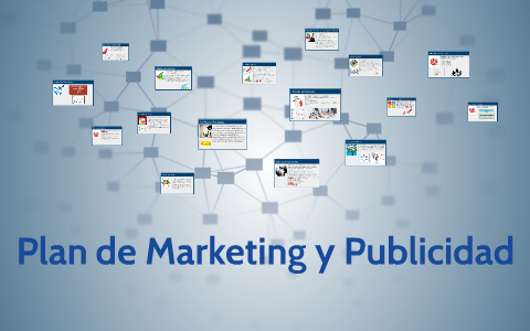 Plan de Marketing y Publicidad by Clinica Vie et Sante on Prezi
