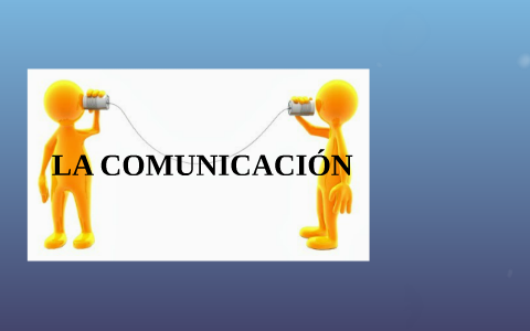 LA COMUNICACION by Cristhian Cruz on Prezi
