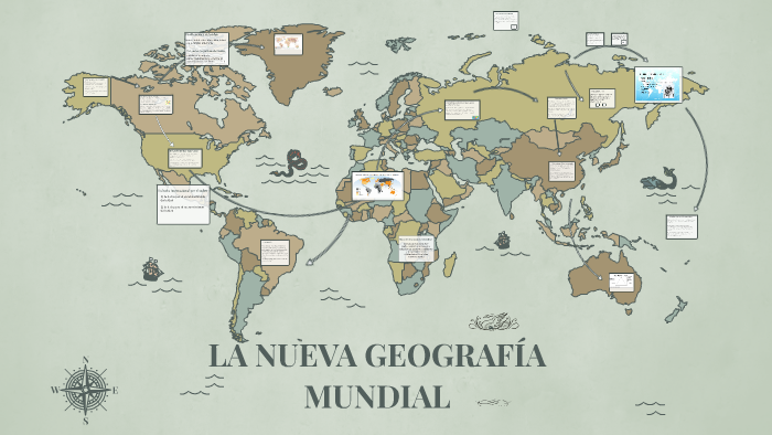 LA NUEVA GEOGRAFÍA MUNDIAL by melissa acosta on Prezi