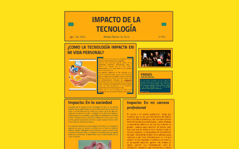IMPACTO DE LA TECNOLOGÍA EN LA SOCIEDAD by MAYRA VELA on Prezi