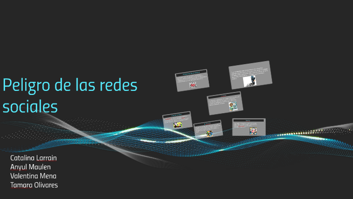 Peligro de las redes sociales by anyul maulen on Prezi