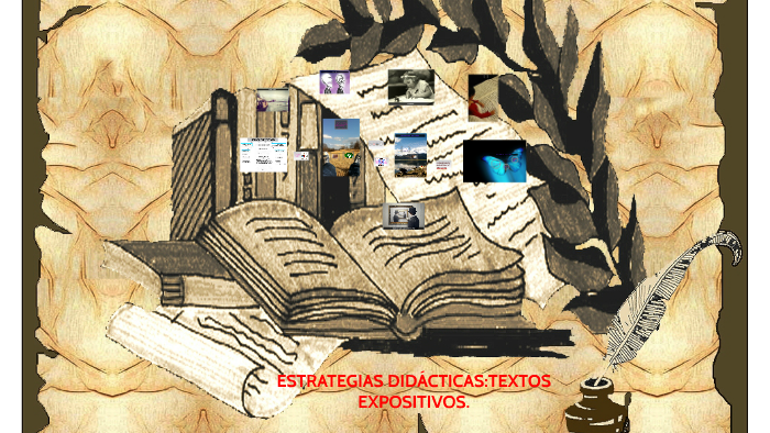 ESTRATEGIAS DIDÁCTICAS:TEXTOS EXPOSITIVOS. by verónica Díaz de los Santos