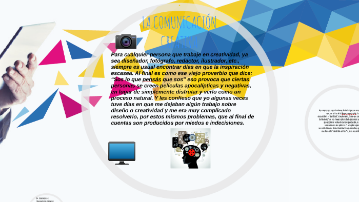 LA COMUNICACIÓN CREATIVA by miguel angel perez magaña on Prezi