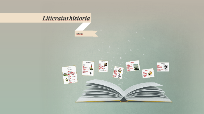 Litteraturhistoria By Anna Larsson On Prezi