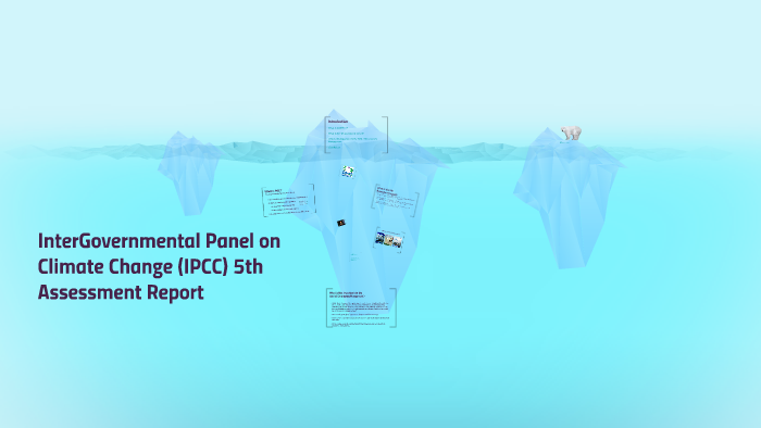 Intergovernmental Panel on Climate Change (IPCC) 5th Assessment Report ...