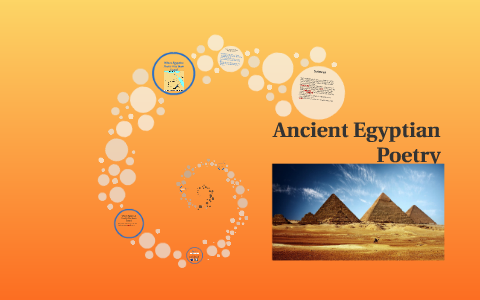 Egyptian Poetry by Matthew Nguyen on Prezi