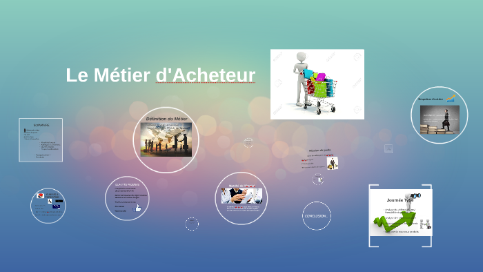 Le Métier d'Acheteur by Yoann Noé on Prezi