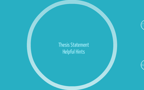 Thesis Statements by Carrie Kliver on Prezi