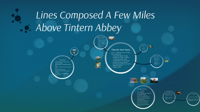 Lines Composed A Few Miles Above Tintern Abbey Analysis