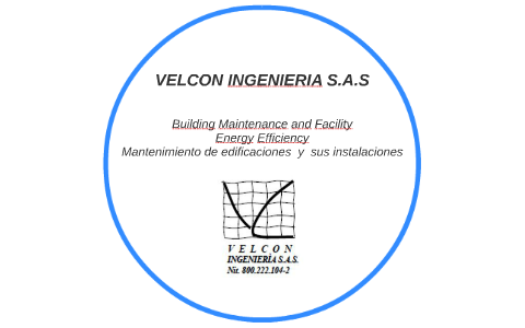 Velcon Engineering VELCON INGENIERIA S.A.S by angelica arias on Prezi
