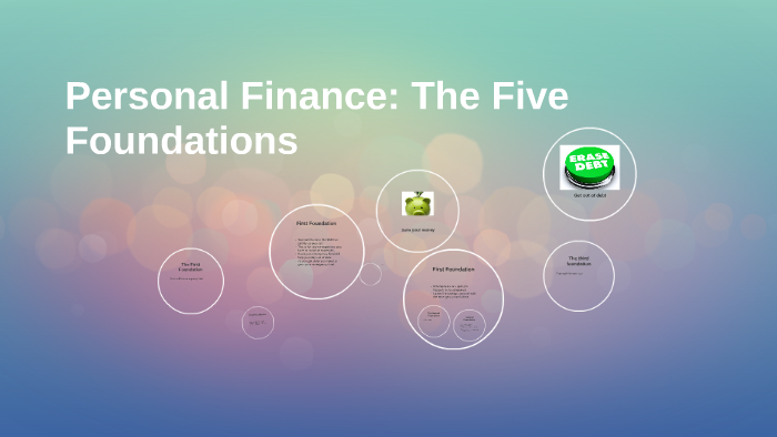 What Are The 5 Foundations Of Personal Finance