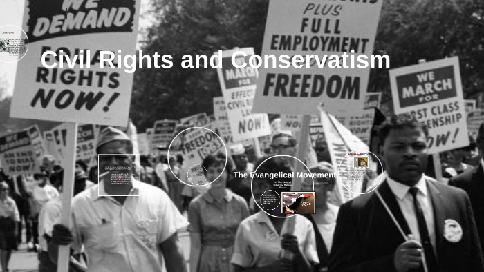 Civil Rights and Conservatism by savannah ray