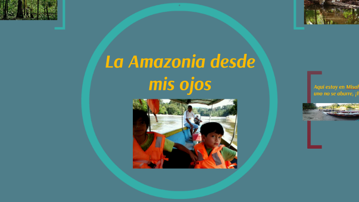 La Amazonia by Matías Dávila on Prezi