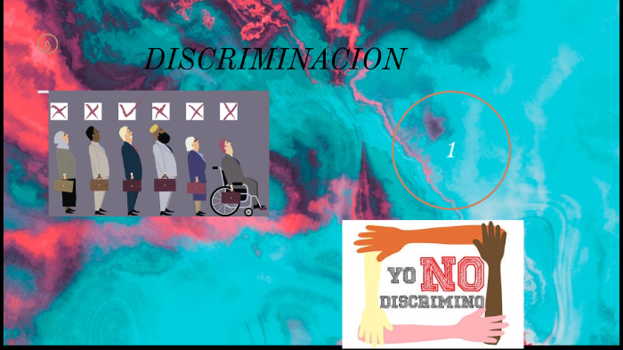 La Discriminacion by skarly caballero on Prezi