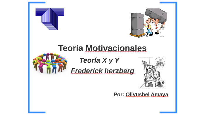 Teoría Motivacionales By Lili Cardenas On Prezi 8158