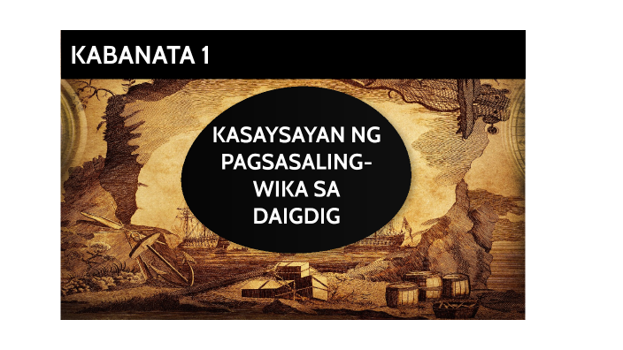 Kasaysayan Ng Pagsasaling Wika Sa Daigdig By Paul John Caguing On Prezi 7362