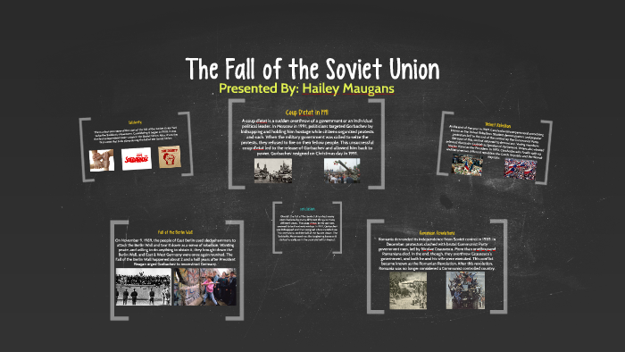 The Fall of the Soviet Union by Haleigh Tomlin on Prezi