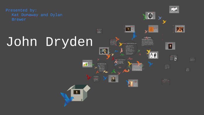 John Dryden By Kat Dunaway On Prezi