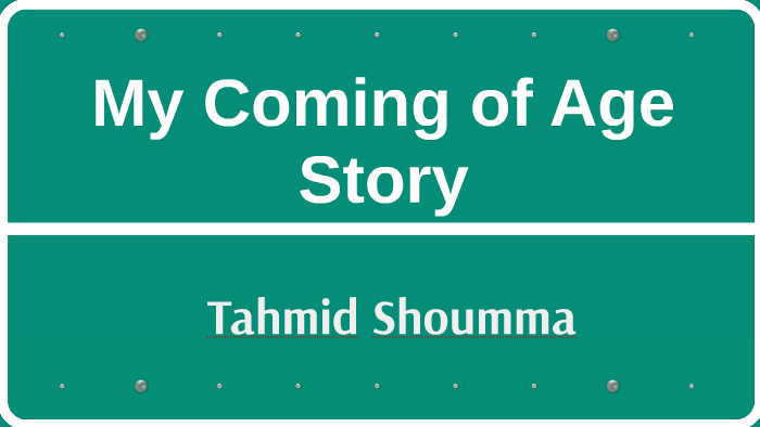 my-coming-of-age-story-by-tahmid-shoumma