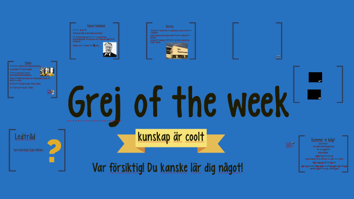 Grej of the week- IKEA by Sofia Bjelke on Prezi