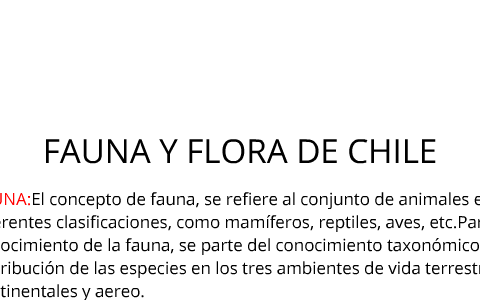 flora y fauna de nuestro país by Camila Galaz on Prezi