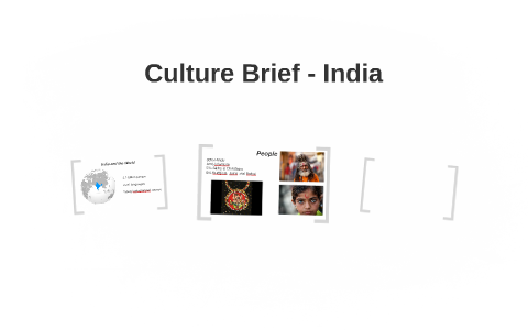 Culture Brief - India by Emily Wilson on Prezi