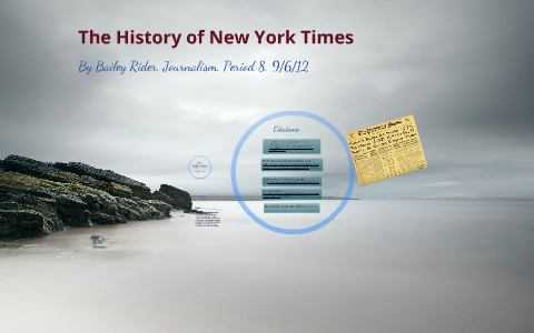 New York Times History by Bailey Rider on Prezi