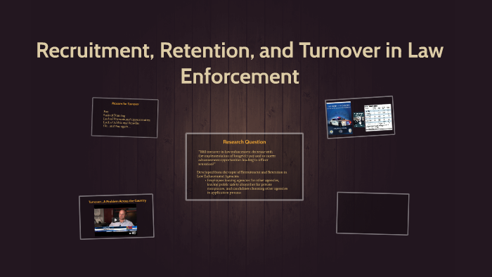 Recruitment, Retention, And Turnover In Law Enforcement By Andrew ...