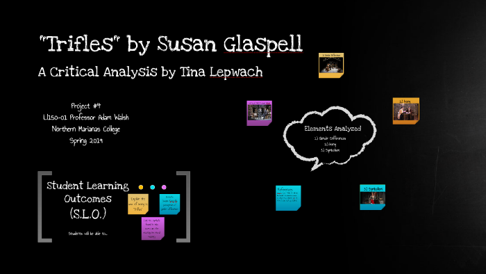 Analysis of Trifles by Tina Lepwach on Prezi