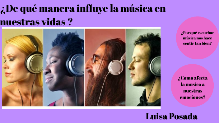 Como La Musica Influye En La Sociedad