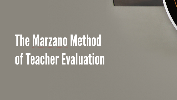 The Marzano Method by Allyse Hoge on Prezi